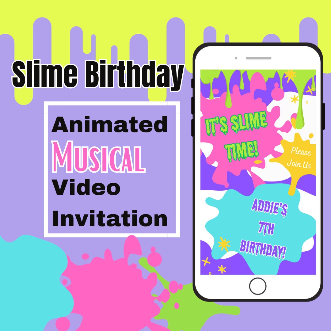 Slime Birthday Invitation: Editable Animated Musical Evite (digital) - Etsy, image size:1080x1080