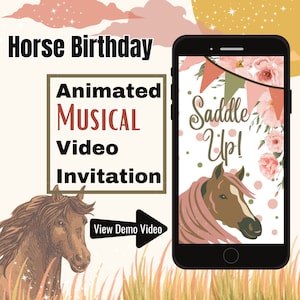 Cowgirl Delight: Animated Musical Video Invitation for Girl's Horse Birthday Party, personalized invite, easy to edit, digital video