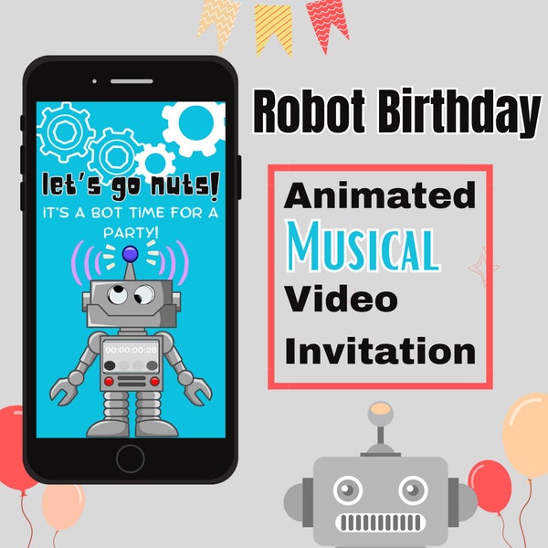 Robot Birthday Party - Animated Musical Video Invitation - Fun and Unique Party Invites!, personalized invite, digital video evite