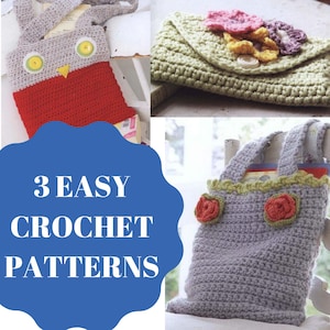 May include: Three easy crochet patterns for bags. The first bag is red with an owl face, the second is green with a flower design, and the third is gray with a flower design.