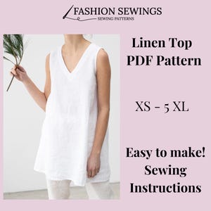May include: A white linen sleeveless top with a V-neckline. The top is shown on a model and is available in sizes XS to 5XL. The text "Linen Top PDF Pattern" and "Easy to make! Sewing Instructions" is also shown on the image.