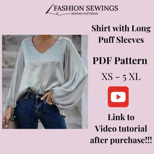 May include: A PDF sewing pattern for a shirt with long puff sleeves. The pattern is available in sizes XS to 5XL. A video tutorial is available after purchase.
