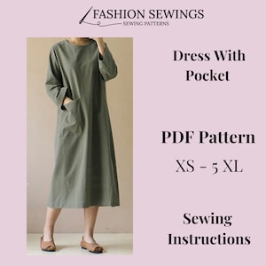 May include: A PDF sewing pattern for a simple, loose-fitting dress with a single pocket. The pattern includes instructions for sizes XS to 5XL. The dress is shown in a dark green color.