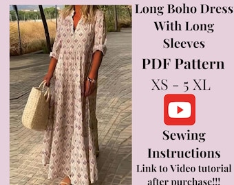 Long Boho dress pattern + Video Tutorial, Woman PDF sewing printable pattern, size XS-5XXL, Plus sizes patterns, Detailed Instructions.