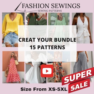 Create Your Bundle Video Tutorial. 15 Patterns Bundle, Woman PDF Sewing ...