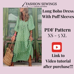 Op de afbeelding: Een lange, groen-witte geprinte jurk met pofmouwen. De jurk heeft een V-hals en wordt getoond op een model. De tekst "Long Boho Dress With Puff Sleeves" en "PDF Pattern XS - 5 XL" wordt boven het model weergegeven. Een YouTube-pictogram wordt onder het model weergegeven met de tekst "Link to Video tutorial after purchase!!!".