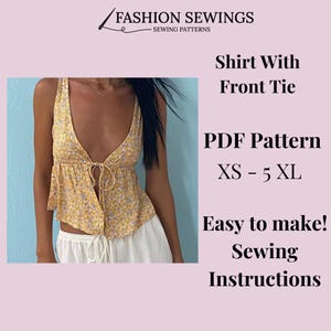 Może przedstawiać: Żółta koszula w kwiatowy wzór z wiązaniem z przodu. Wzór PDF dostępny w rozmiarach XS-5XL. Obraz zawiera również tekst "Fashion Sewings Sewing Patterns" i "Easy to make! Sewing Instructions."