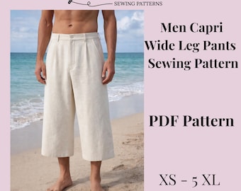 May include: Cream-colored capri pants with wide legs, shown on a person standing on a beach. The image includes text that reads "Men Capri Wide Leg Pants Sewing Pattern PDF Pattern XS - 5 XL". The logo "Fashion Sewings" is at the top.