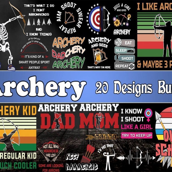 20 Editable Archery Designs Bundle | Eps - Svg - Png - Dxf| Multiple File Format | Editable T-Shirt Design | Print on Demand