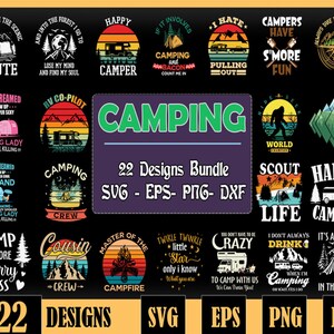 22 Editable Camping T-Shirt Designs Bundle | Eps - Svg - Png - Dxf| Multiple File Format | Editable Design | Print on Demand