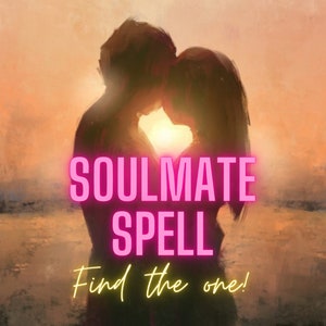 Peut inclure: Un graphique rose et jaune avec le texte "Soulmate Spell Find the one!"  Une silhouette de couple qui s'embrasse devant un coucher de soleil.