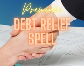 Premium Debt Relief Spell, Same day Casting, Improve Financial Situation, Fast Cash, 2 x Castings, double strength spells!