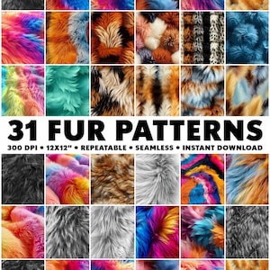 May include: 31 digital fur patterns in various colors and styles, including rainbow, tiger, and leopard prints.  300 DPI, 12x12 inches, seamless, and repeatable. Instant download.