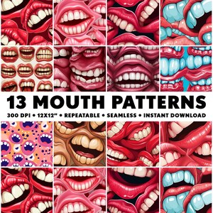 May include: 13 digital seamless patterns featuring various colorful cartoon mouths in different expressions. The patterns are 12x12 inches and 300 DPI.