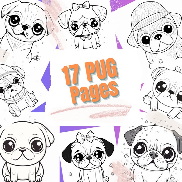 17 Kawaii Pug Coloring Pages | Printable Dog Coloring Sheets For Teens, Adults & Pug Lovers | Stress Relief And Relaxation | PDF