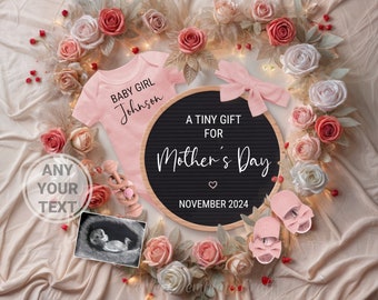 Mothers Day baby Girl pregnancy announcement, Mother's day Girl announcement digital, May its a girl Editable template, Tiny Gift MOM roses