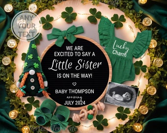 Little Sister Pregnancy Announcement digital St Patricks Day Baby Girl Announcement St Patrick's Day Baby March Template Second baby 2 #2 #3