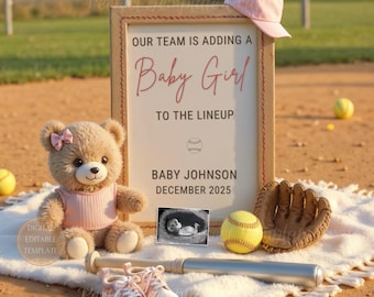 May include: A baby announcement featuring a framed sign with the text "Our Team is Adding a Baby Girl to the Lineup." The announcement includes a teddy bear, baseball glove, ball, bat, baby shoes, and a sonogram image. A pink baseball cap rests on the frame.