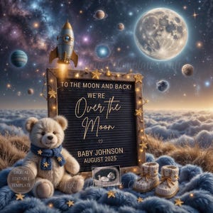 Over the Moon Baby Announcement Space Pregnancy Announcement Digital Future Astronaut Baby Reveal Celestial Editable Template Cosmic Stars