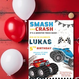 May include: A white birthday invitation with a blue and red monster truck design. The invitation says "Smash and Crash, It's a Monster Truck Bash! Join us to celebrate Lukas 5th Birthday, January 27, 2023, Friday 3PM".