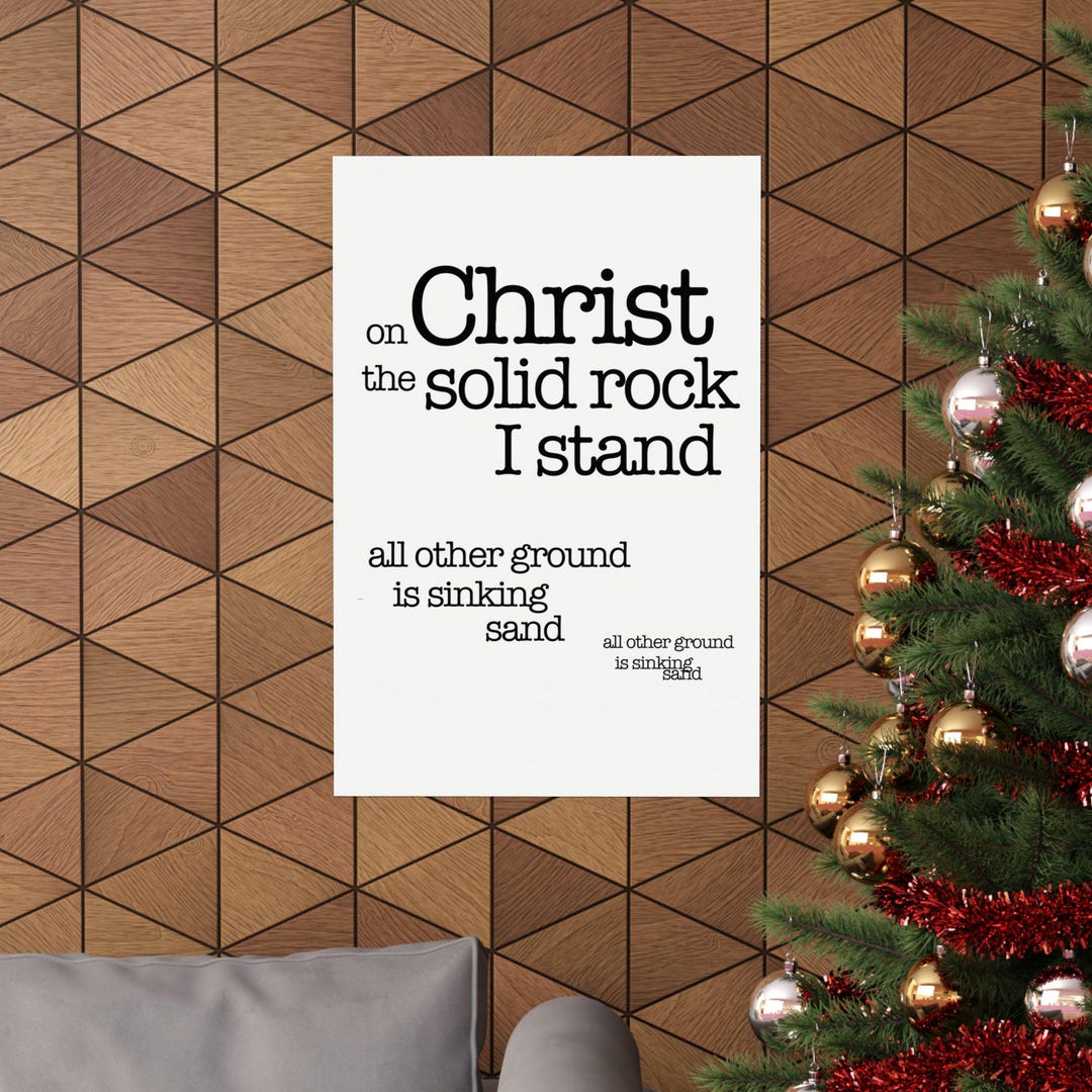 On Christ The Solid Rock Hymn Print Worship Song Lyric Quote On Christ The Solid Rock Hymn Print Worship Song Lyric Quote