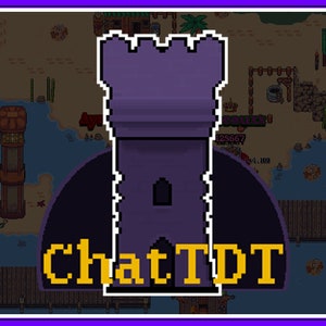 Interactive Twitch Game - Tower Defense - Viewers Play In Chat - ChatTDT