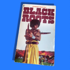 Black Roots by Robert Tralins 3 Books in 1, 1977 RARE Vintage Adult African American Pulp Novel