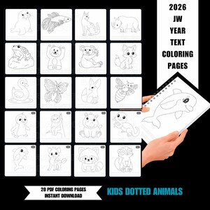 Può includere: Un set di 20 pagine da colorare in PDF per bambini, raffiguranti vari animali come una foca, un pesce e un orso. Le pagine hanno linee tratteggiate per il tracciamento. Il testo dell'immagine include "2026 JW YEAR TEXT COLORING PAGES" e "KIDS DOTTED ANIMALS".