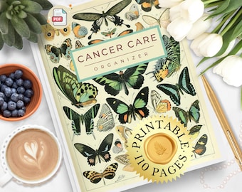 May include: A Cancer Care Organizer planner with a cream-colored cover featuring various butterfly illustrations in shades of green, black, and orange. The text reads Cancer Care Organizer and includes a gold seal stating Printable 110 Pages.