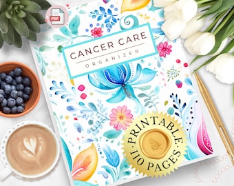 May include: A Cancer Care Organizer planner with a white cover featuring a colorful watercolor floral pattern in shades of blue, pink, and yellow. The text reads Cancer Care Organizer, and a gold seal indicates it is a printable with 110 pages.