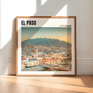 El Paso Print | El Paso Texas Wall Art | El Paso Photo Poster | El Paso Artwork | El Paso TX Decor | El Paso Photo | P #276