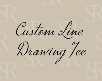 Custom Line Drawing Fee – ADD ON ONLY