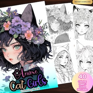 40 Anime Cat Girls Coloring Book Instant Download Grayscale Coloring Pages Printable PDF Ready to Print Fantasy Art Cute Anime Girls Meow