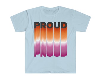 Proud - Lesbian Pride inspired- Unisex Softstyle T-Shirt