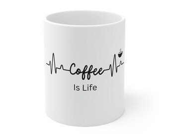 Coffee is Life - Tazza in ceramica da 11 once