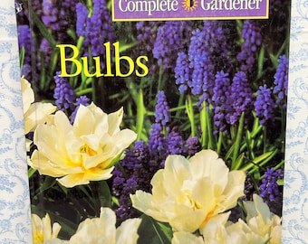 Vintage 1995 Time Life Complete Gardener Bulbs