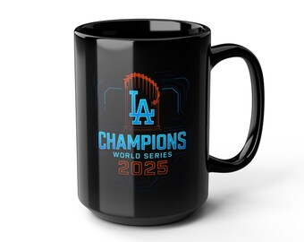LA Champions 2025 Mug, Baseball Fan Gift, Coffee Cup, Sports Team, Gift for Dodgers Fan, World Series Champion