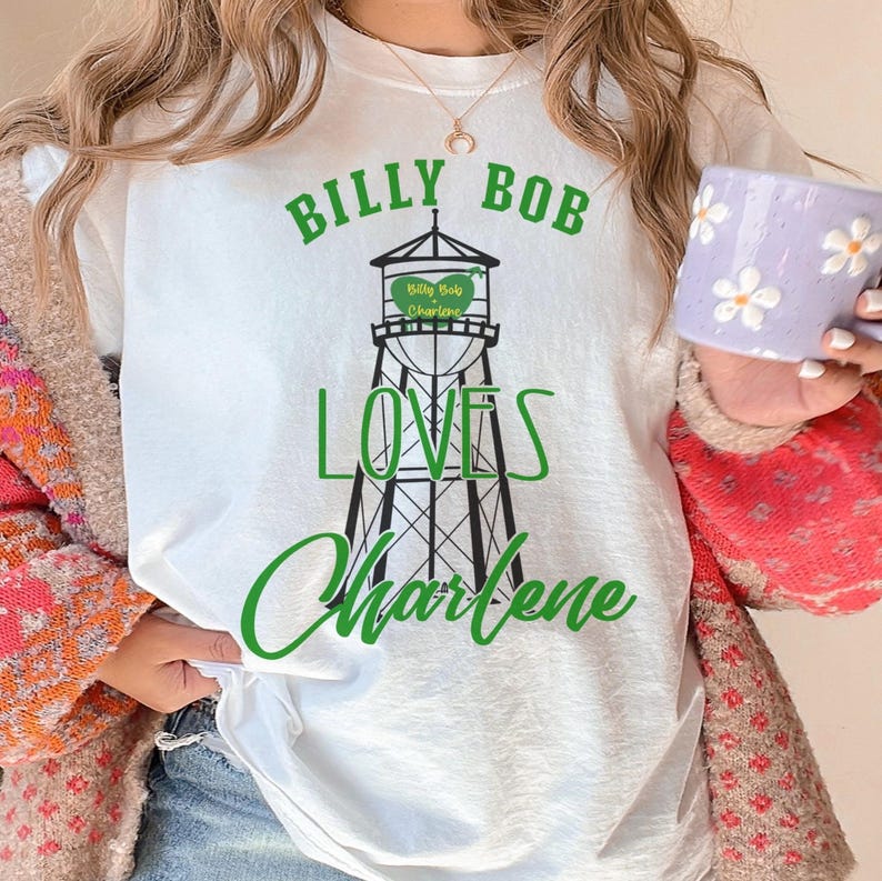 Billy Bob Loves Charlene Shirt, Water Tower Shirt, 90’s Country Music Shirt, Country Music T-Shirt White