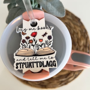 Buy me books lid topper STFUATTDLAGG Stanley Lid Topper 40 oz lid topper Stanley Book Lover Topper Buy me books and tell me to STFUATTDLAGG image 1