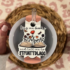 Buy me books lid topper STFUATTDLAGG Stanley Lid Topper 40 oz lid topper Stanley Book Lover Topper Buy me books and tell me to STFUATTDLAGG image 5