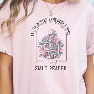 Book Babe Shirt I look better bent over a book t-shirt romance reader shirt book club shirt dark romance