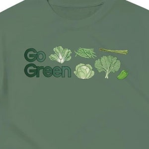 Go Green | Vegetable Shirt | Herbivore | Plant Eater Gifts | Vegan Shirts | Vegan Gifts | Unisex T-shirt