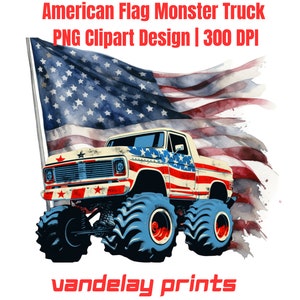 American Flag Monster Truck PNG Sublimation Design, Monster Truck SVG, Truck png, JPEG, Clipart, Digital Download, Commercial Use