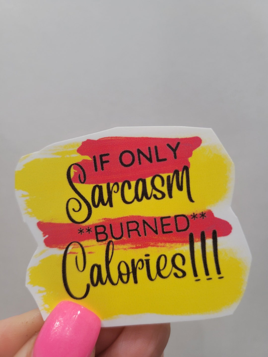 Caloreys Sticker Sarcasm Burns Calories Sticker, Glossy Vinyl, Water Bottle Decal - Etsy