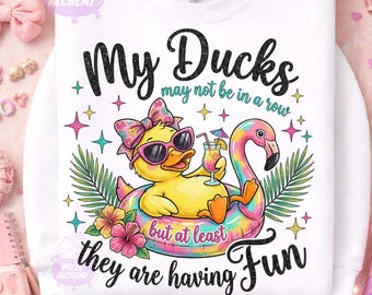 My Ducks Are Not In A Row PNG, Funny Mental Health, Chaos Coordinator, Sarcastic Duck Sublimation, ADHD Humor Digital File, Funny Animal PNG