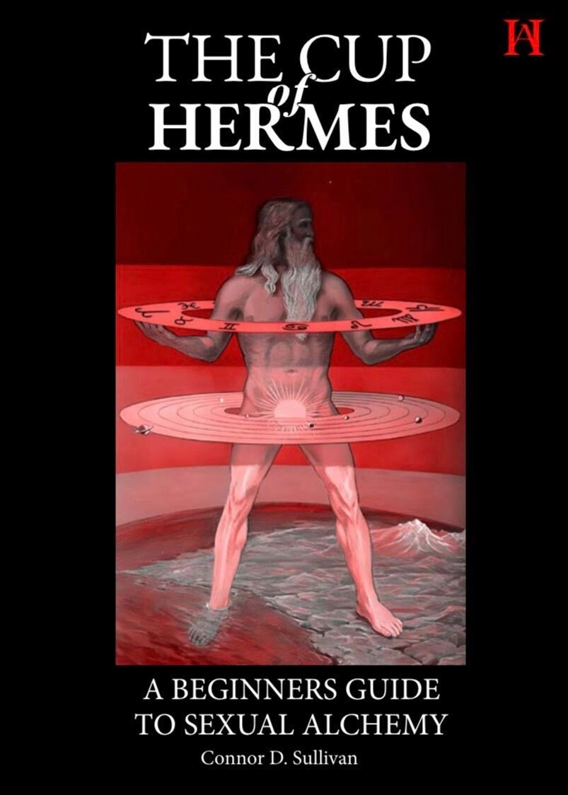 The Cup of Hermes: A Beginner's Guide to Sexual Alchemy (DIGITAL)