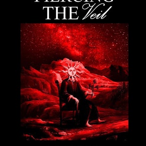 Piercing the Veil: A Metaphysical Guide to the Inner Workings of the Universe Digital Copy image 2