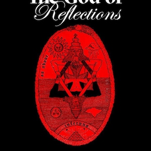 Puede incluir: Una ilustraci&oacute;n roja y negra de un s&iacute;mbolo m&iacute;stico con el texto "The God of Reflections" y "Understanding Esoteric Mathematics" de "Connor D. Sullivan".