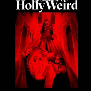 May include: Book cover for "Esoteric Hollyweird" with a red and black color scheme. The image features a figure in a hooded cloak holding a mirror, with text that reads "Movie Magick, Mind Control & Cinema" and the author's name.