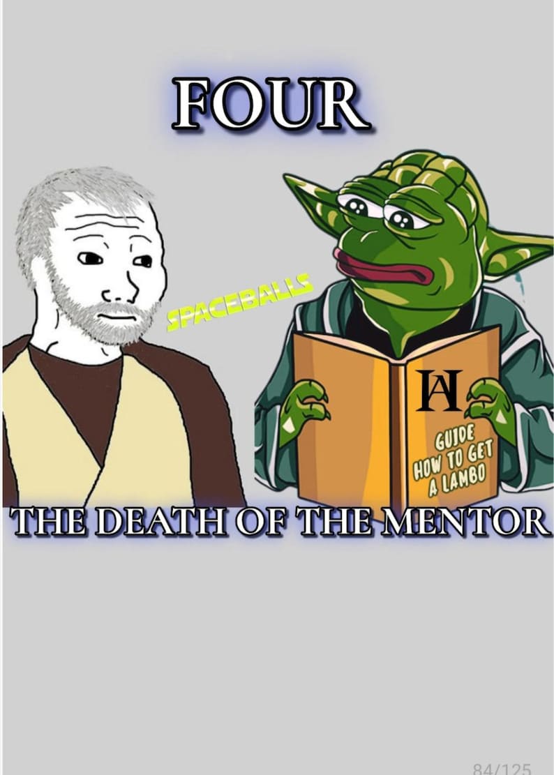 Puede incluir: Gr&aacute;fico estilo meme con la palabra "FOUR" en contorno azul. La imagen presenta dos personajes de dibujos animados, uno con expresi&oacute;n triste y otro leyendo un libro titulado "GUIDE HOW TO GET A LAMBO". Tambi&eacute;n est&aacute;n presentes los textos "SPACEBALLS" y "THE DEATH OF THE MENTOR".